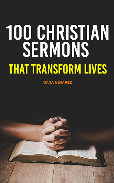 Discover the power of 100 Christian Sermons That Transform Lives. Transform your ministry with this essential resource for pastors and leaders.